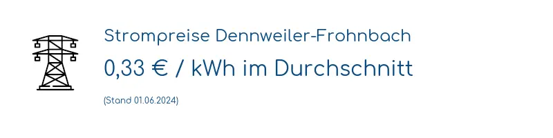 Strompreis in Dennweiler-Frohnbach