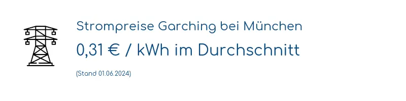 Strompreis in Garching bei München